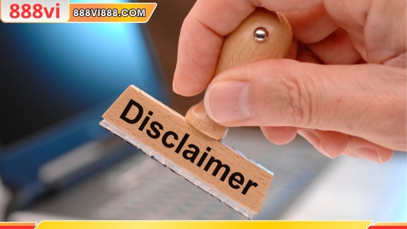 Miễn trừ trách nhiệm trong chính sách nhà cái trực tuyến.