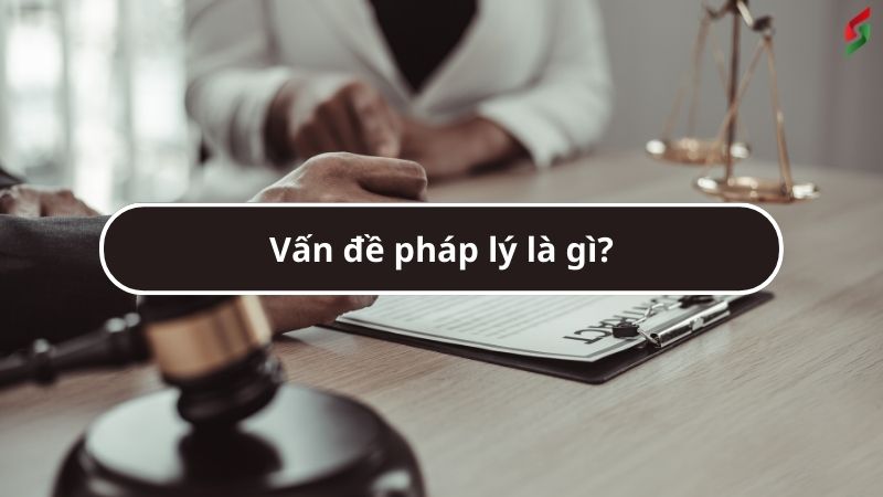 Vấn Đề Pháp Lý Hợp Pháp